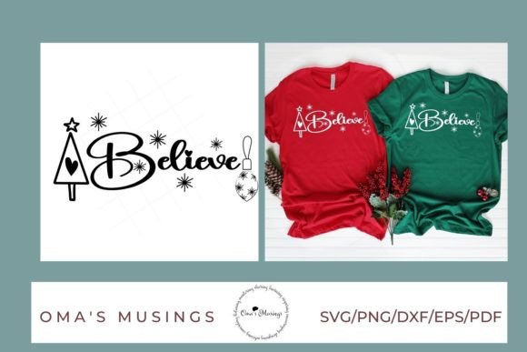 Believe SVG: Christmas Graphics for Real Crafts